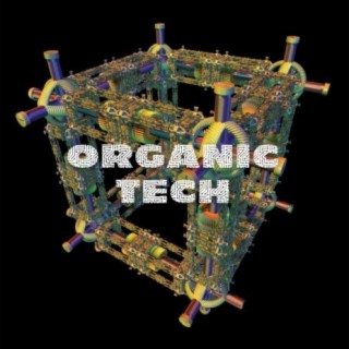Organic Tech: Uplifting Corporate Themes