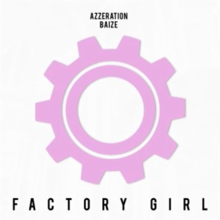 Factory Girl