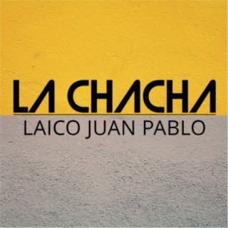 La Chacha