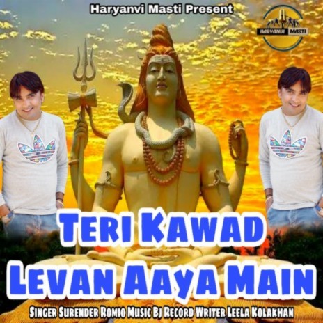 Teri Kawad Levan Aaya Main | Boomplay Music