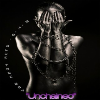 Unchained