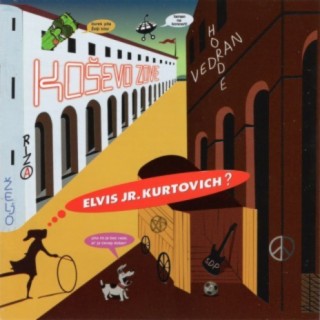 Elvis Jr.Kurtovich