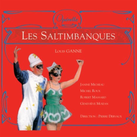 Ganne: Les Saltimbanques - Ouverture ft. Orchestre De Pierre Dervaux | Boomplay Music