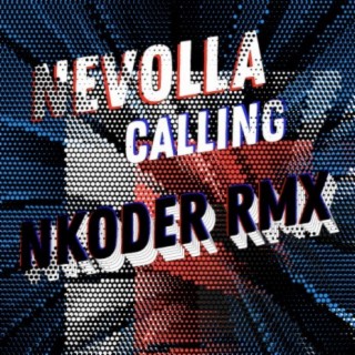 Calling (Nkoder Remix)