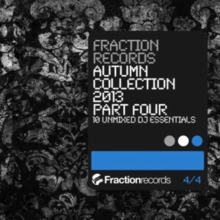 Fraction Records Autumn Collection 2013 Part 4