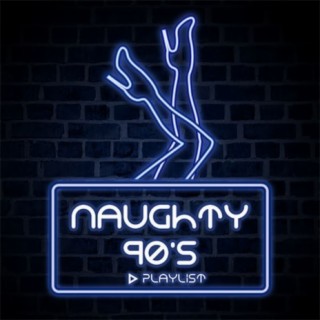 Naughty 90s