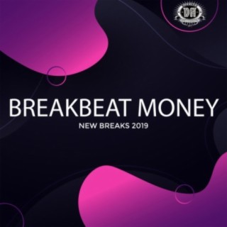 Breakbeat Money