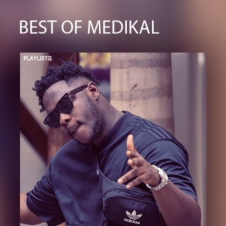 Best of Medikal