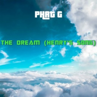 The Dream (Henry's Song)