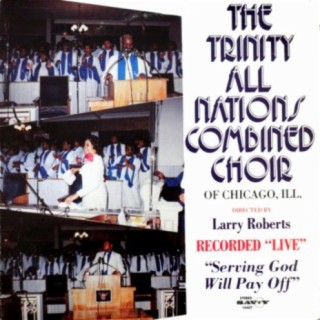 The Trinity All Nations Combined Choirs