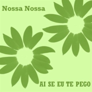 Nossa Nossa