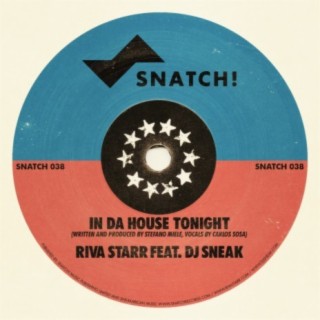 DJ Sneak & Riva Starr