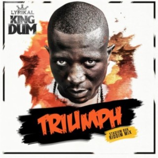 Triumph (Stadium Buk Riddim Mix)