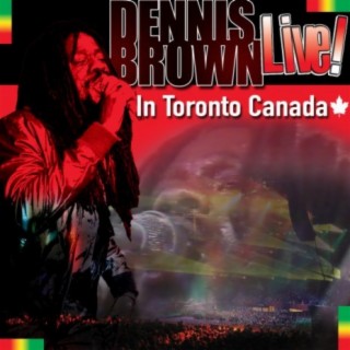 Dennis Brown Live! In Toronto Canada
