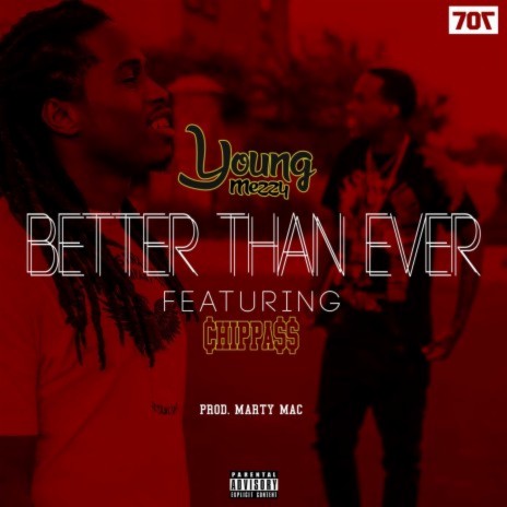 Better Than Ever ft. Chippass | Boomplay Music