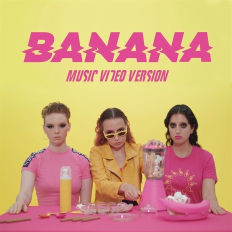 Banana (Music Video Version) | Boomplay Music