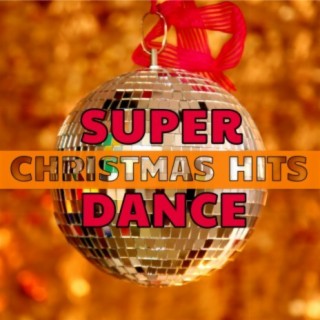 Super Dance Christmas Hits