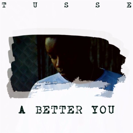 A Better You | Boomplay Music