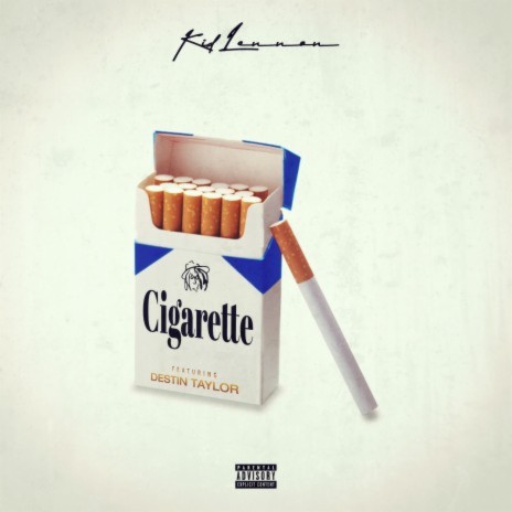 Cigarette ft. Destin Taylor | Boomplay Music