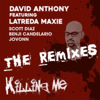 David Anthony Featuring Latreda Maxie