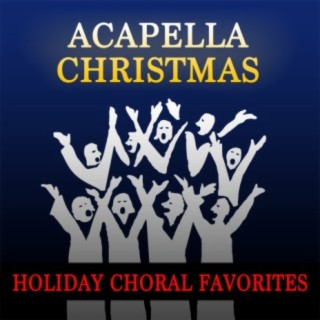 masker Italiaans Steken Download Christmas Collective album songs: Acapella Christmas: Holiday  Choral Favorites | Boomplay Music