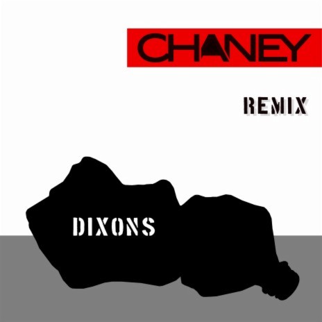 Dixons (Chaney Refix) | Boomplay Music