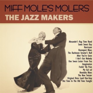 Miff Mole's Molers