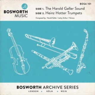 The Harold Geller Sound: Heinz Hotter Trumpets
