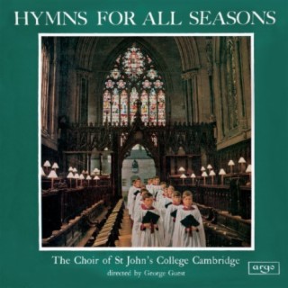 The Choir of St John’s Cambridge