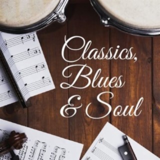 Classic Blues & Soul