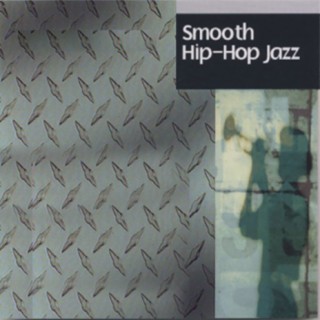 Smooth Hip-Hop Jazz