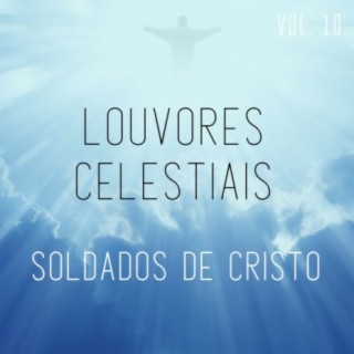 Louvores celestiais, Vol. 10