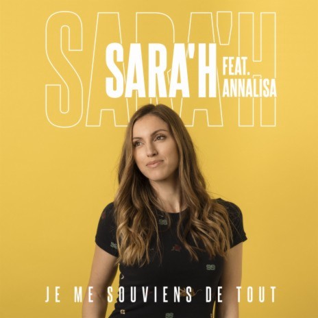 Je me souviens de tout (feat. Annalisa) | Boomplay Music