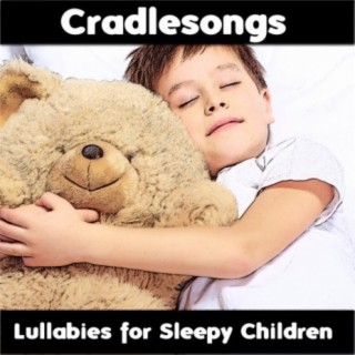Cradlesongs: Lullabies for Sleepy Children