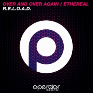 Over And Over Again / Ethereal