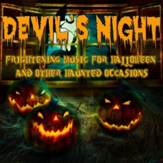 Devil's Night: Frightening Music for Halloween and Other Haunted Occasions