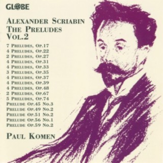 Scriabin: The Preludes Vol. 2
