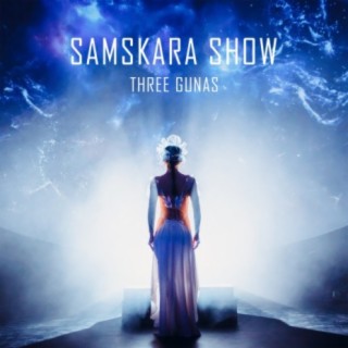 Samskara Show