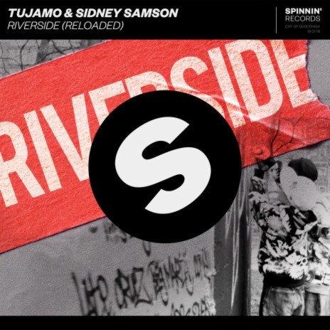 Riverside (Reloaded) ft. Sidney Samson | Boomplay Music