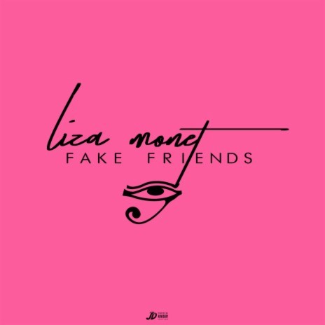 Fake Friends | Boomplay Music