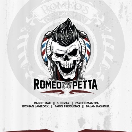 Romeo Petta ft. Sheezay, Balan Kash, Psychomantra, Roshan Jamrock & Fariq Frequensi | Boomplay Music