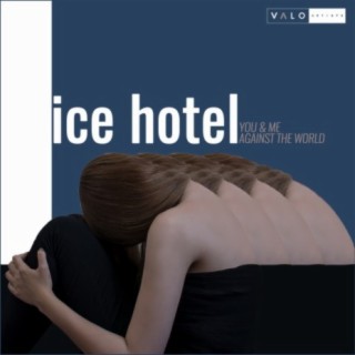 Ice Hotel, Vol. 2
