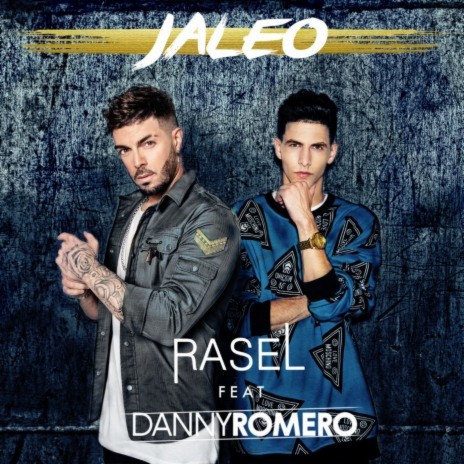 Jaleo (feat. Danny Romero) | Boomplay Music