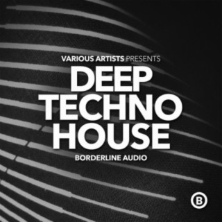 Deep Techno House