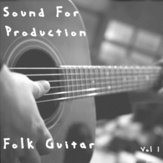 Sound For Production Folk Guitar, Vol. 1