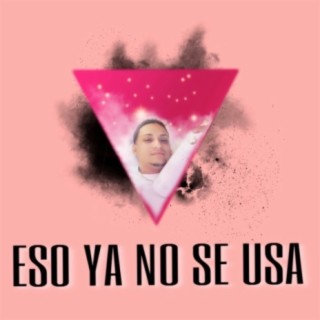 Eso ya no se usa