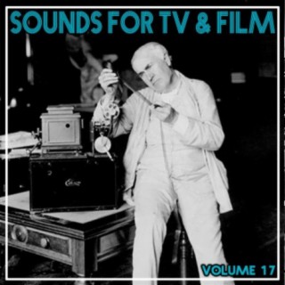 Sounds For TV & Film, Vol. 17