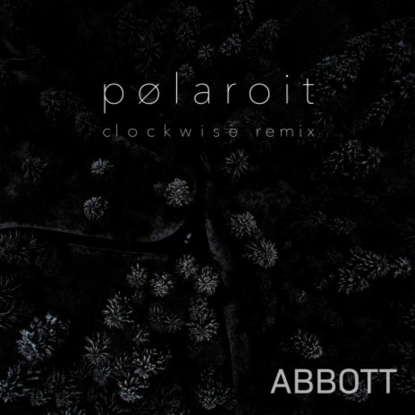 Clockwise (pølaroit Remix) | Boomplay Music