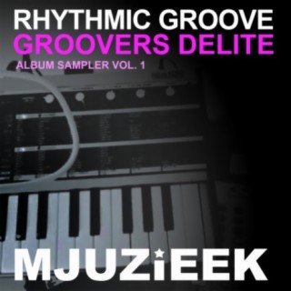 Groovers Delite Album Sampler Vol.1