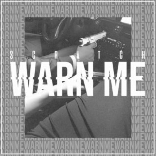 Warn Me